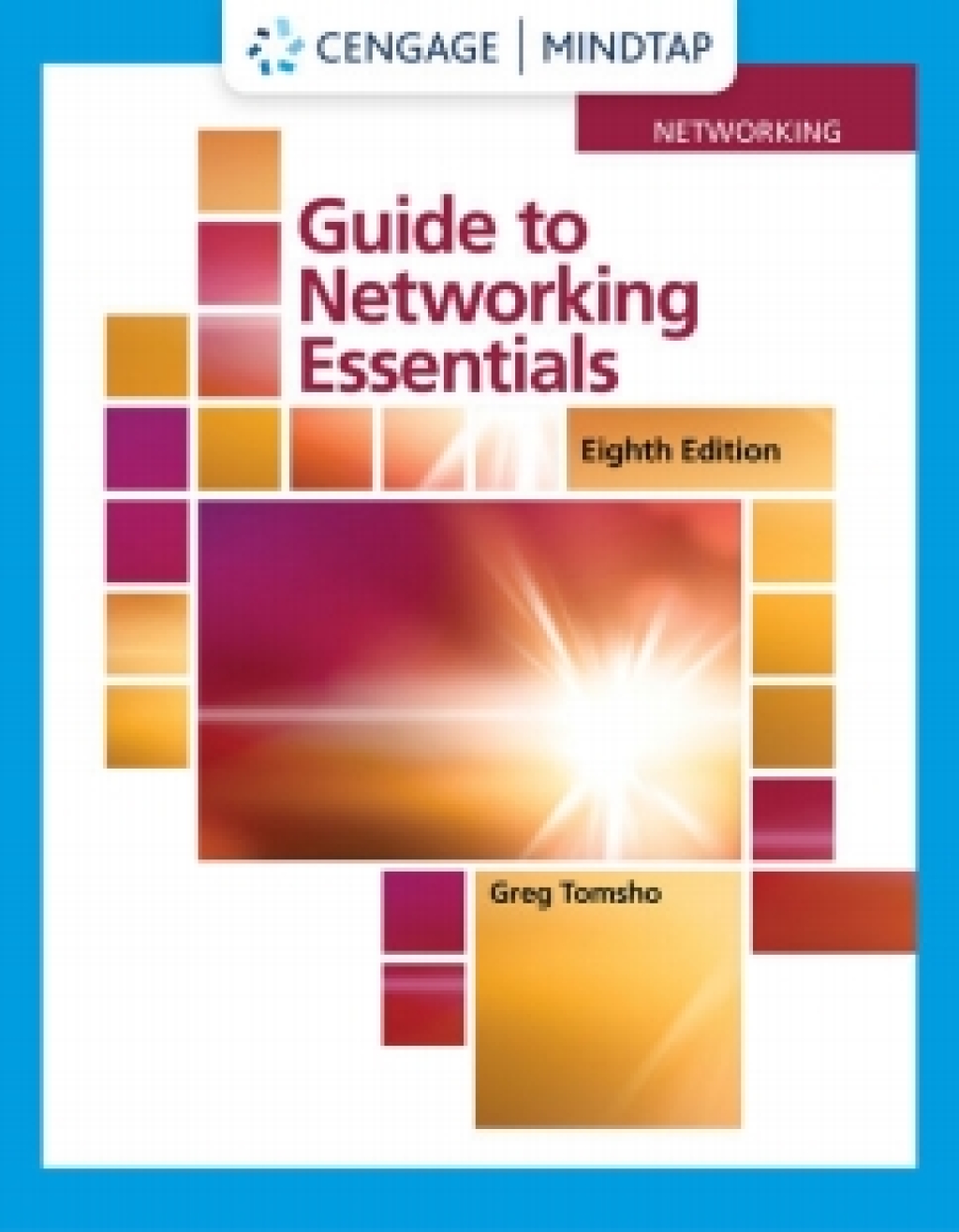 MindTap for Tomsho's Guide to Networking Essentials, 8th Edition [Instant Access], 2 terms 8th Edition â€“ PDF/EPUB Version Downloadable